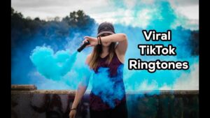 Viral Tiktok Ringtones Popular Tik Tok Ringtone