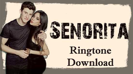 senorita ringtone download