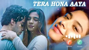 tera hona aaya ringtone download