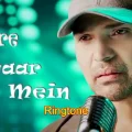 tere pyar mein ringtone