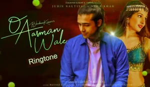 o aasmaan wale jubin ringtone