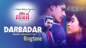 darbadar jubin nautiyal ringtone