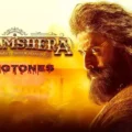 shamshera bgm ringtone download 320kbps