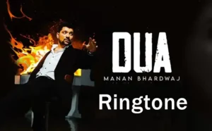 dua manan bhardwaj ringtone download mp3 320kbps