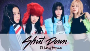 shut down ringtone mp3 download by black pink