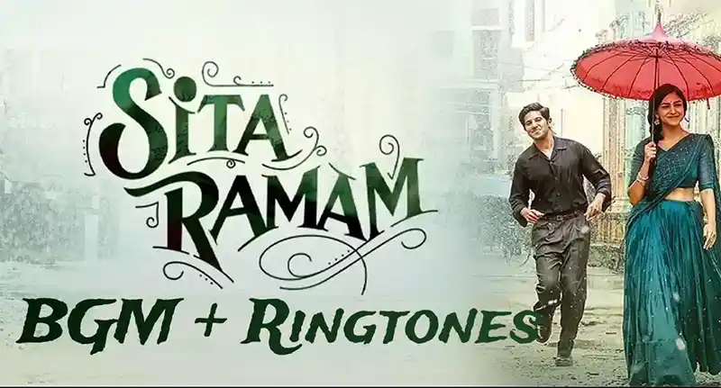 Sita Ramam BGM Ringtone Download Mp3 320 kbps - Best Collection