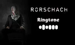 rorschach bgm + song ringtone download mp3 320 kbps