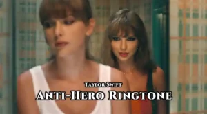 taylor swift song anti hero ringtone