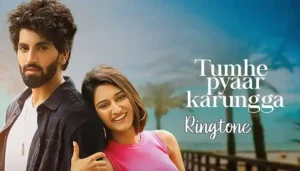 tumhe pyaar karungga ringtone download mp3 320kbps lakshay kapoor